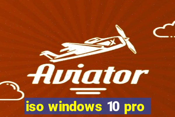 iso windows 10 pro